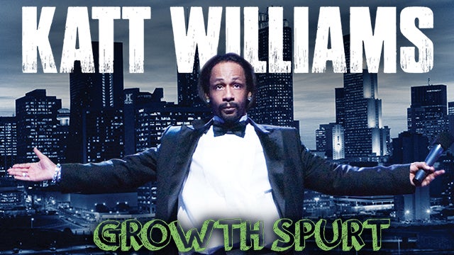 “Katt Williams: Growth Spurt” 