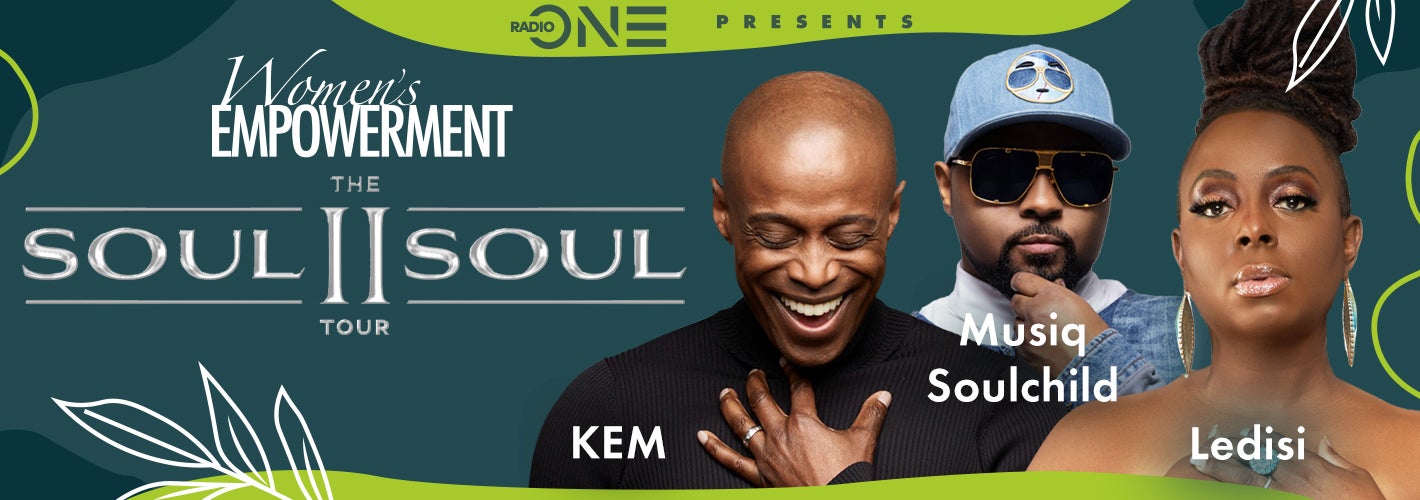The Soul II Soul Tour w/ Women's Empowerment Expo